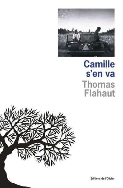 																Thomas Flahaut, Camille s’en va