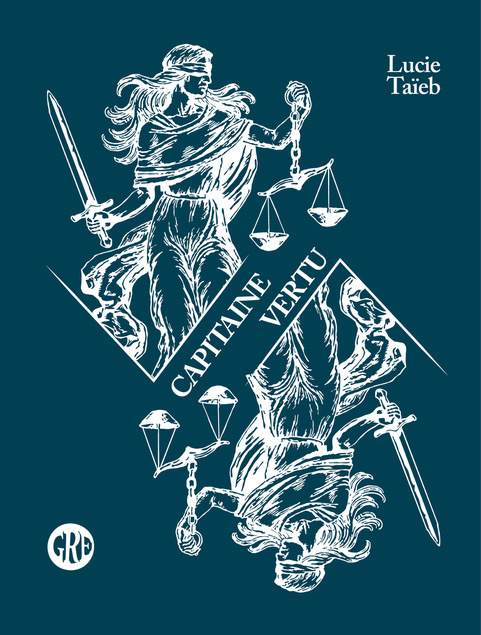 																Lucie Taïeb, Captain Vertu