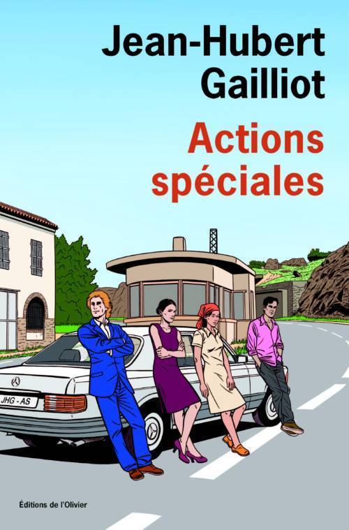 																Jean-Hubert Gailliot, Special Actions