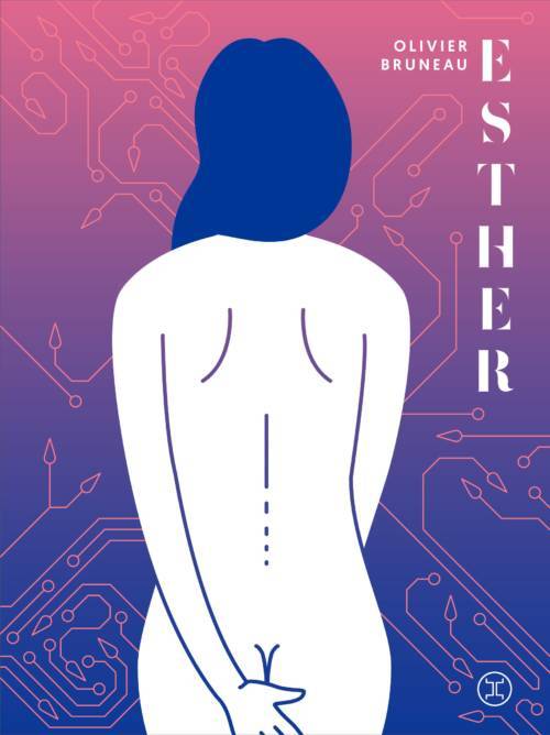 																Olivier Bruneau, Esther