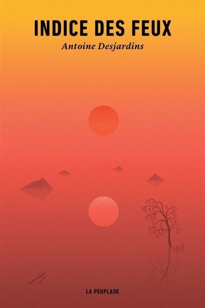 																Antoine Desjardins, Fire Index