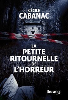 																Cécile Cabanac, The Little Ritornello of Horror