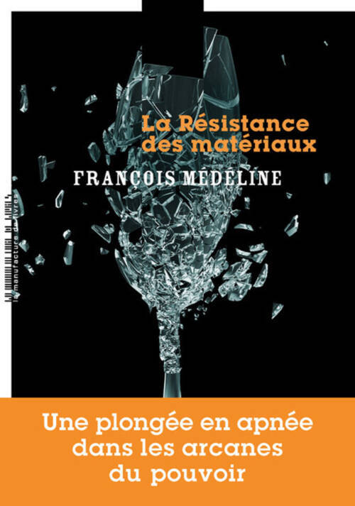 																François Médéline, La résistance des matériaux