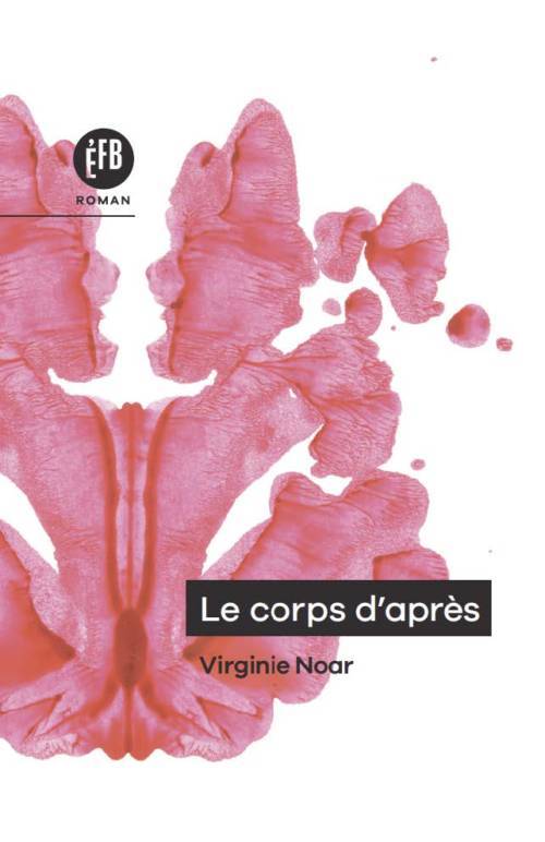 																Virginie Noar, The Next Body