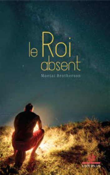 																Moetai Brotherson, The Absent King