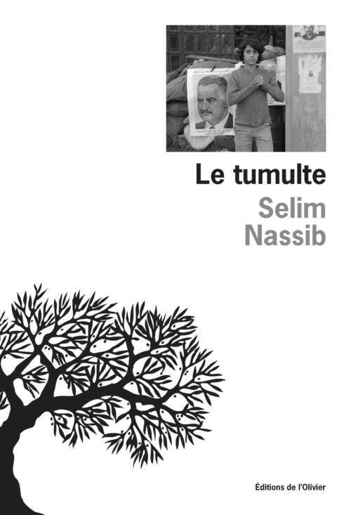 																Selim Nassib, The Tumult