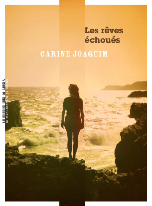 																Carine Joaquim, Stranded Dreams