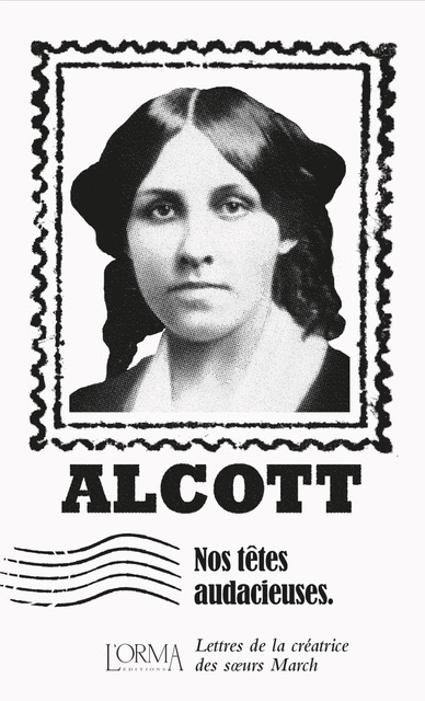 																Louisa May Alcott, Our Bold Heads
