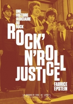 																Fabrice Epstein, Rock’n’roll Justice