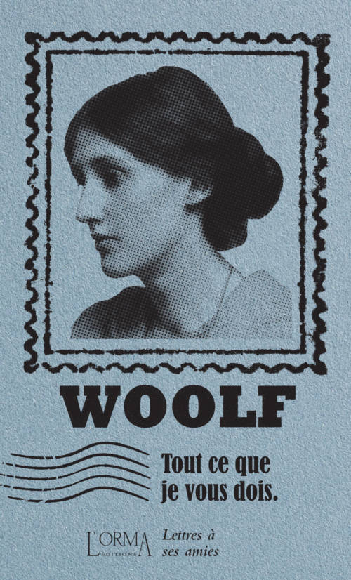 																Virginia Woolf, All I Owe You