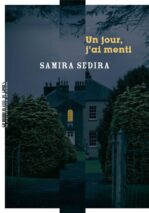 									Samira Sedira, One day, I lied