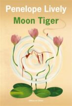 									Penelope Lively, Moon Tiger