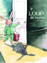 									Soufie Régani, Le loup de maman
