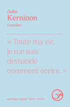 									Julia Kerninon, Coquilles