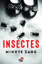 									Zang Minhye, Insects