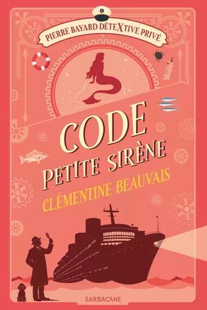 																Clémentine Beauvais, Pierre Bayard DéteXtive Privé (T.3)