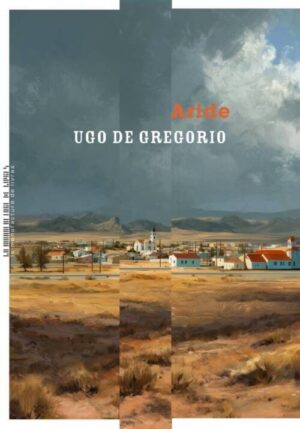 																Ugo de Gregorio, Aride